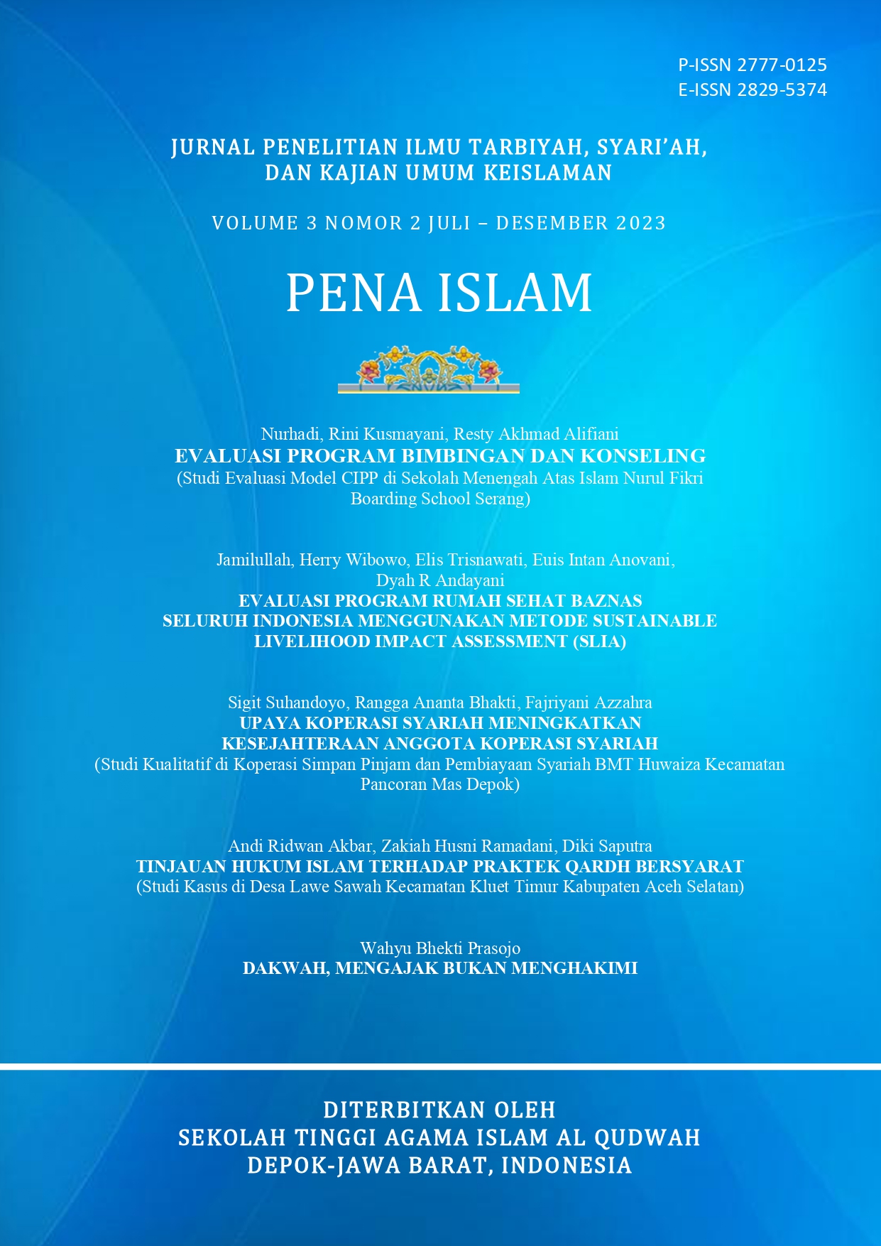 					Lihat Vol 3 No 2 (2023): JURNAL PENA ISLAM VOLUME 3 NOMOR 2 JULI - DESEMBER 2023
				