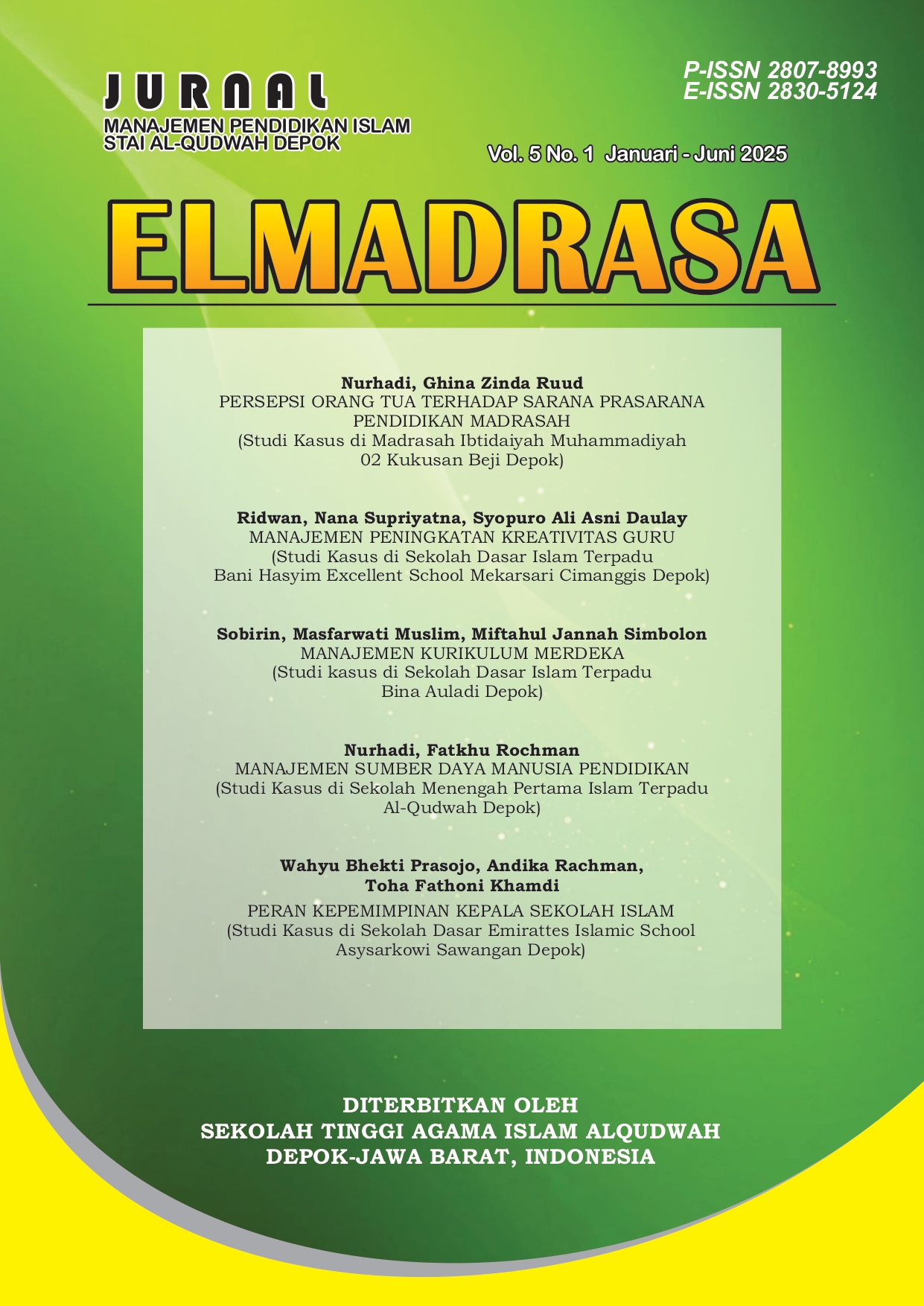 					Lihat Vol 5 No 1 (2025): JURNAL ELMADRASA VOLUME 5 NOMOR 1 JANUARI - JUNI 2025
				