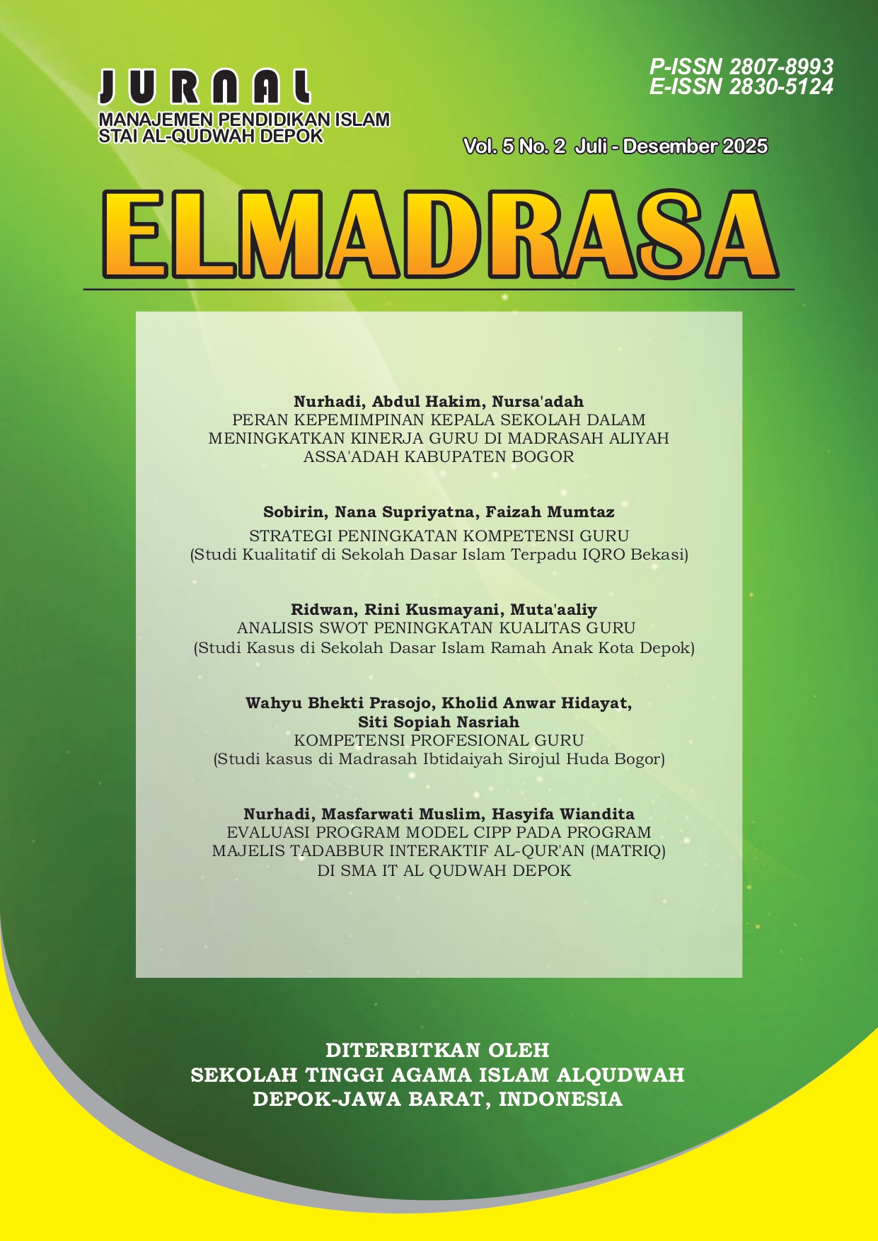 					Lihat Vol 5 No 2 (2025): JURNAL EL MADRASA VOLUME 5 NOMOR 2 JULI - DESEMBER 2025
				